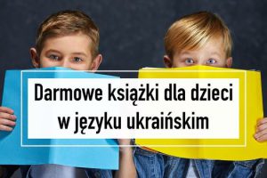 Безкоштовні електронні книги українською мовою (Darmowe e-booki w j. ukraińskim)